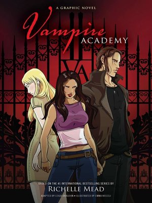 cover image of Vampire Academy, A Graphic Novel